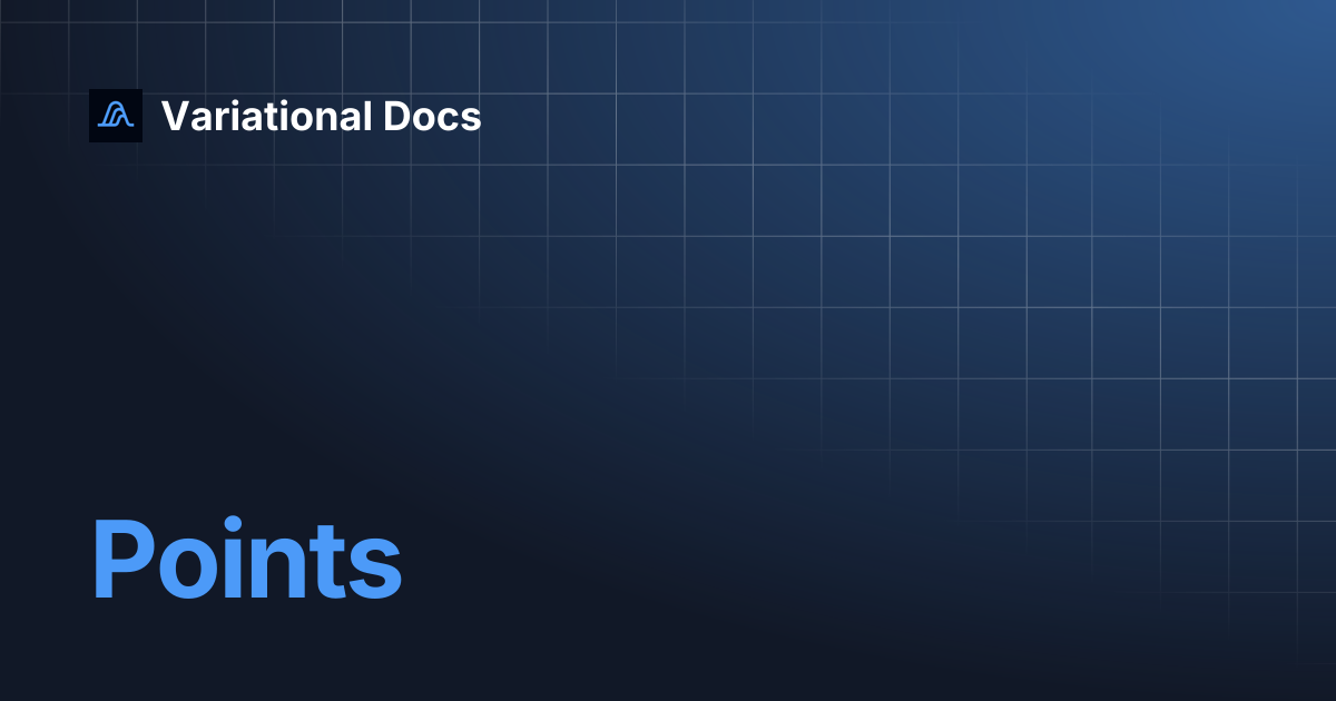 Points | Variational Docs