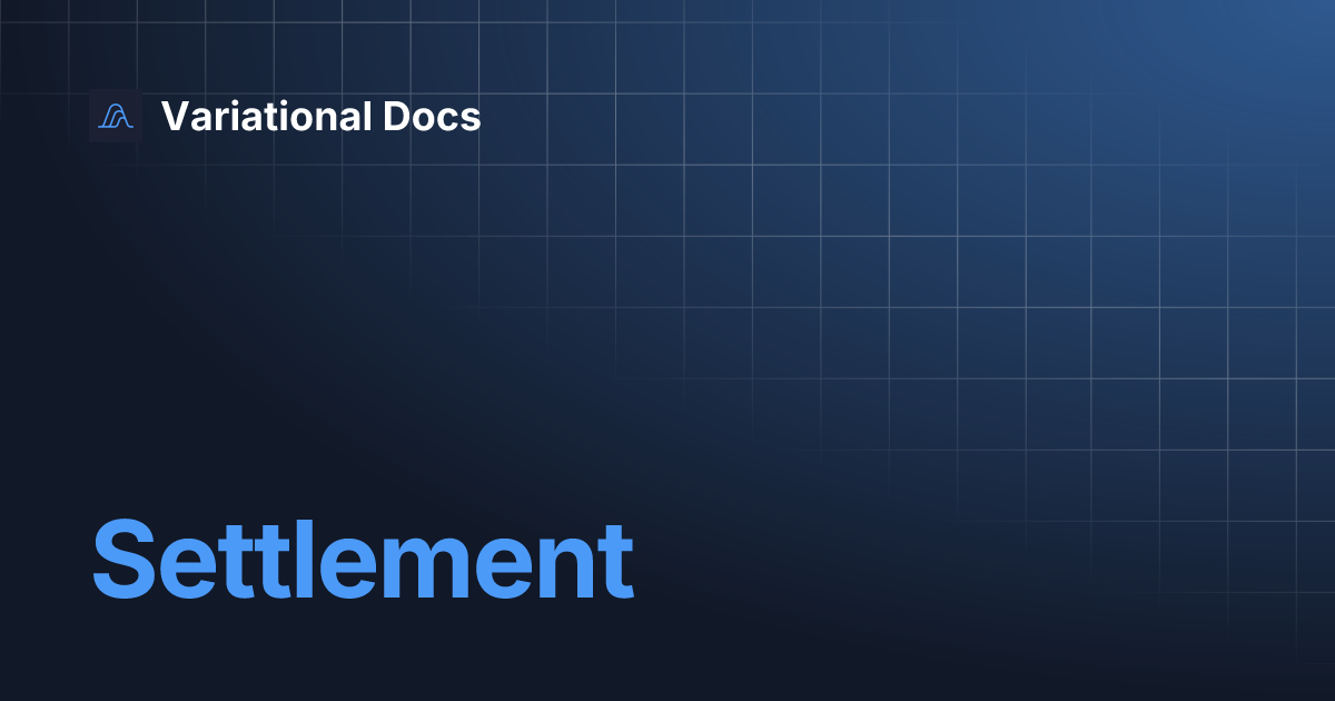 Settlement variational docs