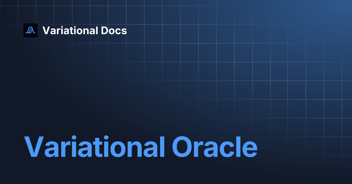 Variational Oracle | Variational Docs